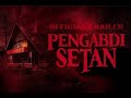 PENGABDI SETAN FILM HOROR TERBARU BIOSKOP INDONESIA FULL MOVIE 2021
