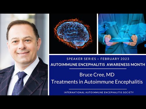 Treatment & Recovery in Autoimmune Encephalitis | Expert Talk with Dr. Bruce Cree (UCSF) | IAES