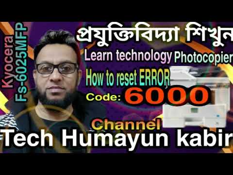 How to reset Error Code: 6000 resolve Kyocera FS6025MFP, FS6030MFP, FS6525MFP, FS6530MFP.