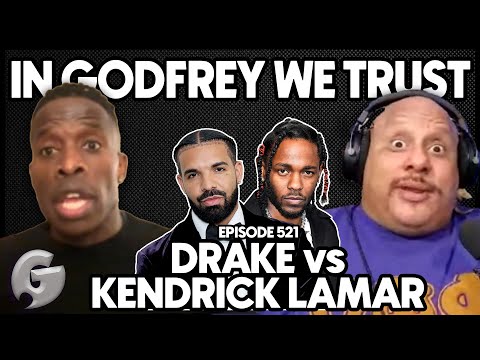 Drake vs Kendrick Lamar/ The History of Hip Hop Beef | In Godfrey We Trust | Ep 521