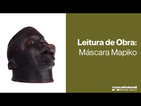 Leitura de Obra: Máscara Mapiko