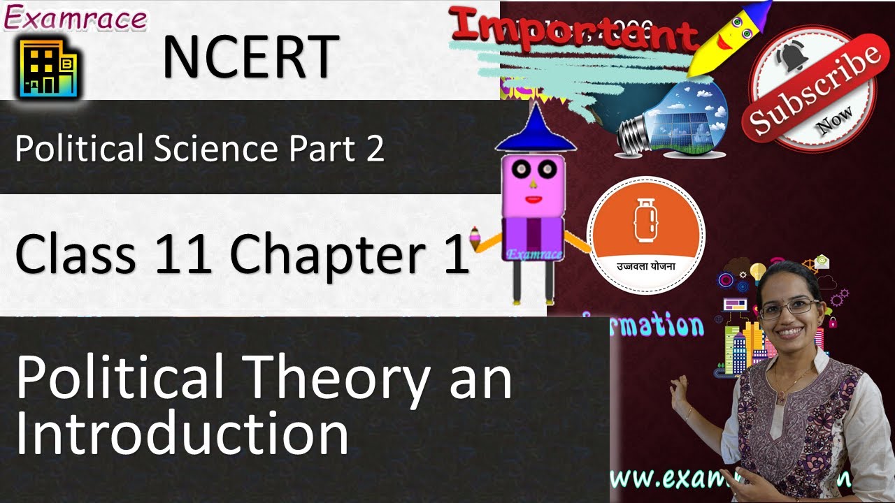 Political Theory: Political Theory an Introduction | NCERT Class 11 Political Science Chapter 1