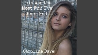 This Was the Most Fun I've Ever Had