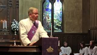 St. Thomas Episcopal Church First Sunday in Advent Sermon 2014