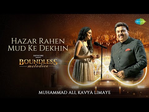 Hazar Rahen Mud Ke Dekhin — watch video