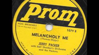 Melancholy Me (1954) - Jerry Packer