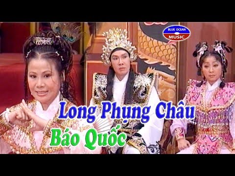 Cai Luong Long Phung Chau Bao Quoc