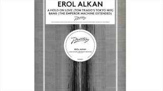 Erol Alkan - Bang (The Emperor Machine Extended Mix) (Radio 1 Rip)