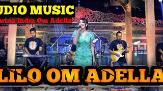 Download lagu LILO DIFARINA INDRA OM ADELLA AUDIO MUSIC TERBARU 2022 mp3