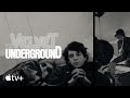 The Velvet Underground — Official Trailer | Apple TV+