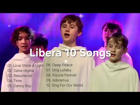 [ Libera Playlist ] Collection of 10 songs