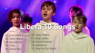 [ Libera Playlist ] Collection of 10 songs
