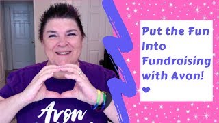 Put the Fun Into Fundraising with Avon! ❤️