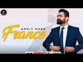FRANCE (Official Video) Amrit Maan Ft. Gurlej Akhtar New Punjabi Song 2021