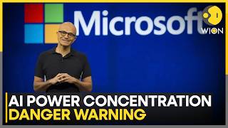 Satya Nadella Raises Alarm: AI Power Could Be Concentrated in Few Big Models | WION