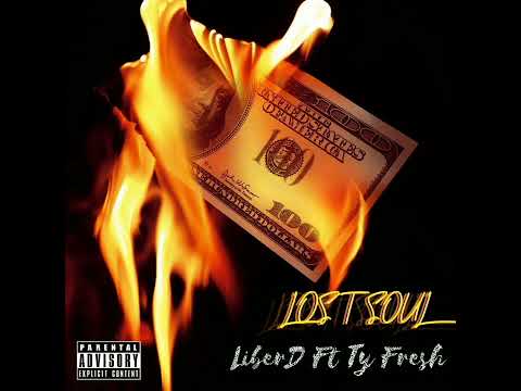 LiberD Ft Ty Fresh - LOST SOUL Official Remix (The Burdened Soul album)
