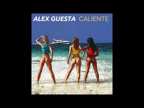 Alex Guesta - Caliente (Original Mix)