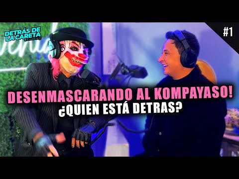 EL KOMPAYASO - Detrás De La Careta EP 1 🎭 I JJ El Comediante