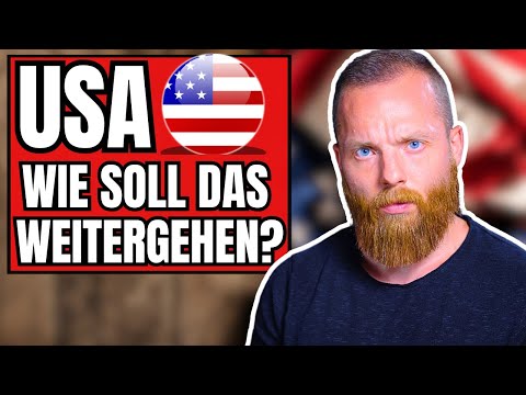 Es muss sich etwas ändern - USA 2026