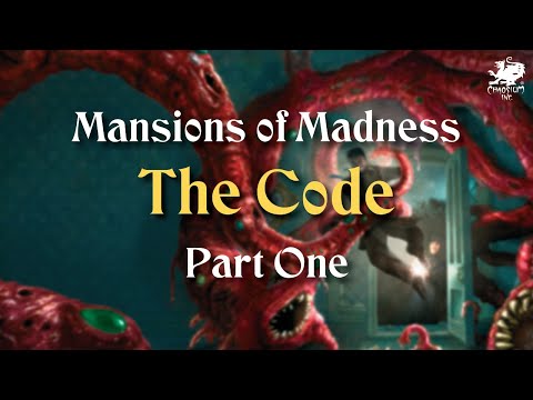 The Code Part 1 | Mansions of Madness Liveplay
