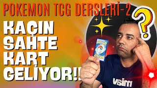 POKEMON TCG DERS 2: Gerçek Kart ile Sahte Kartı Nasıl Anlarım?