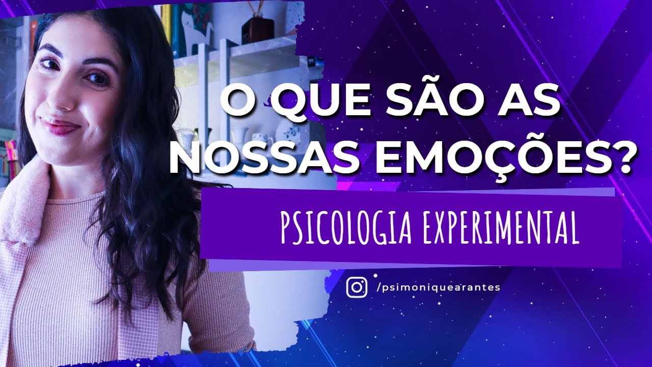 AULA 06 - Entre o INATO e o APRENDIDO: qual a FUNÇÃO DAS nossas EMOÇÕES? | Psicologia Experimental