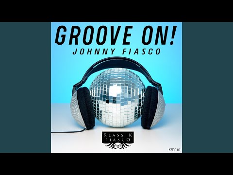 Groove On (John Hawley's Game On Remix)