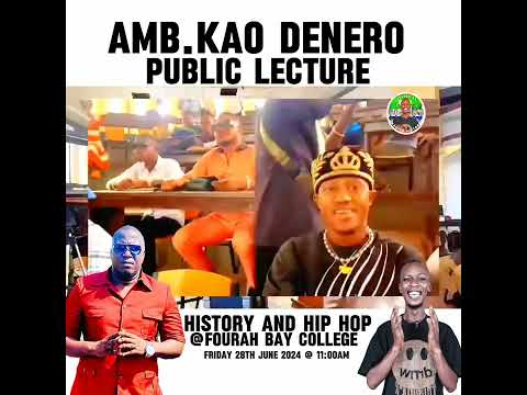 KAO DENERO PUBLIC LECTURE At Fourah Bay College Title History and Hip Hop #hiphop #mvpslcom #music