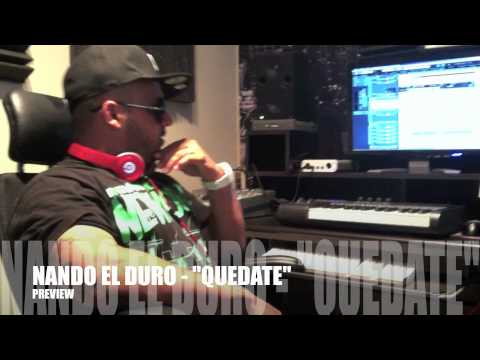 NANDO EL DURO - QUEDATE PREVIEW