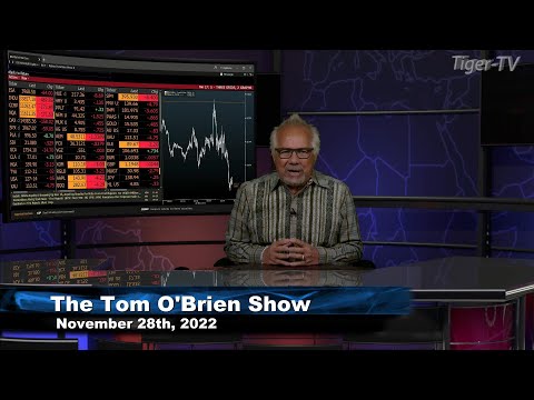 November 28th Tom O'Brien Show on TFNN - 2022