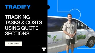 Using Tradify Quote Sections for Tasks and Cost Tracking