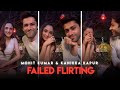 FAILED FLIRTING with Co star (her reaction) ft. #mohitkumar & #kanikkakapur 😂
