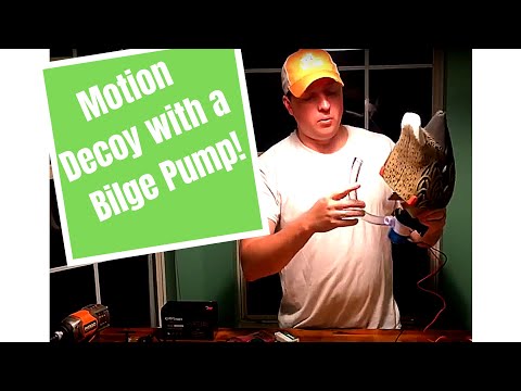 Making a Motion Decoy with a Bilge Pump