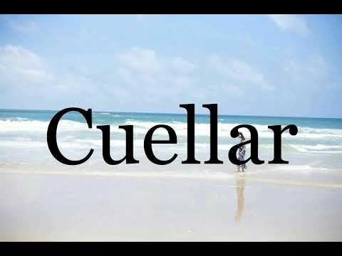 How To Pronounce Cuellar🌈🌈🌈🌈🌈🌈Pronunciation Of Cuellar