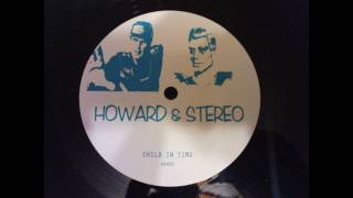 Howard & Stereo - Child in Time ( HD)