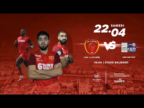 LIVE | Lyon - La Duchère / Jura Sud Foot
