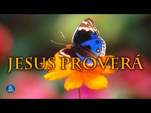 Hinário Adventista 381 - JESUS PROVERÁ