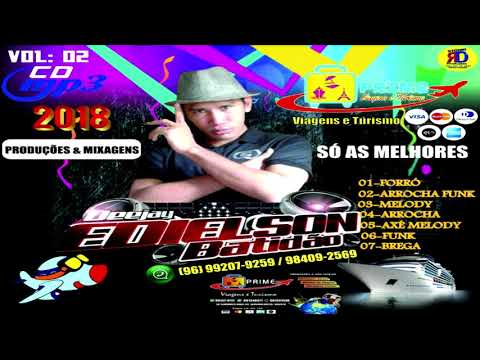 07 SET BREGA MARCANTE PRIME TURISMO VOL 02 DJ EDIELSON BATIDÃO 2018