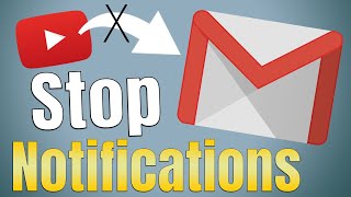 How to stop email notifications from YouTube