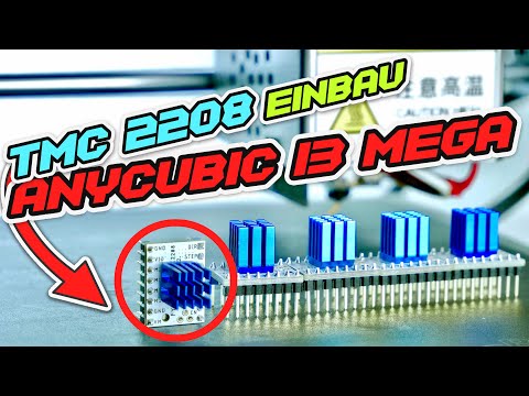 ANYCUBIC I3 Mega LEISER - TMC2208 Einbau + Einstellen [TUTORIAL]