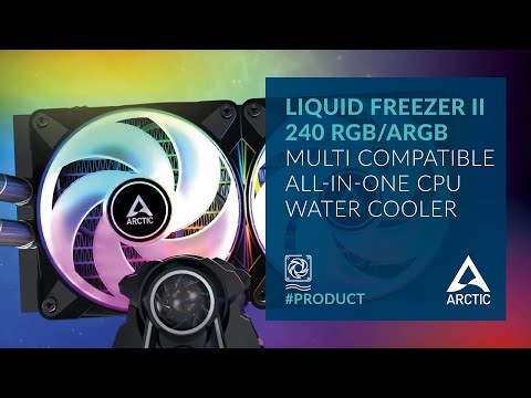 ARCTIC Liquid Freezer II 240 RGB/A-RGB Multi-compatible All-in-One CPU Water Cooler – CHECK IT OUT!