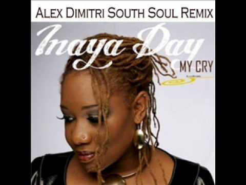 Inaya Day - My Cry (Alex Dimitri South Soul rmx) SLAG rec.wmv