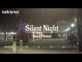 Silent Night - Reed Pittman (with lyrics)