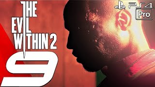 The Evil Within 2 - Gameplay Walkthrough Part 9 - Torture Chamber (PS4 PRO)
