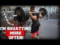 Increasing My Squat & Bench Frequency | Being Competitive