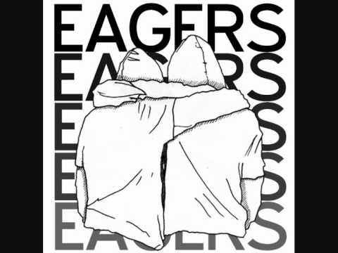 Eagers - Eagers