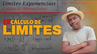 LIMITES EXPONENCIAIS: (Neper ou Euler, 1 elevado ao infinito)