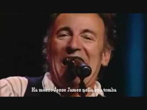 Bruce Springsteen-Jesse James(sub ITA)
