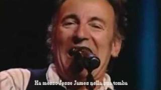 Bruce Springsteen-Jesse James(sub ITA)