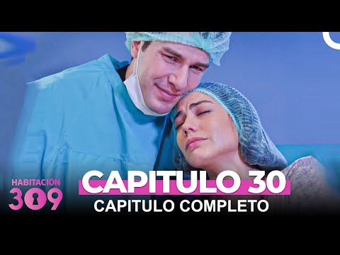 Habitación 309 Capítulo 30 - Capítulo Completo ( Capítulo Doblado )